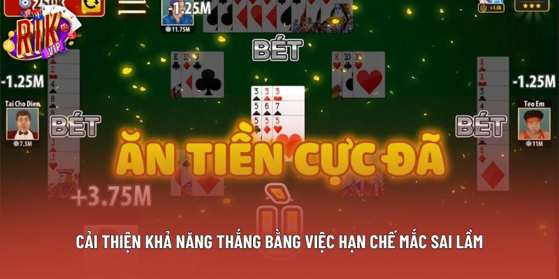 Cải thiện khả năng thắng bằng việc hạn chế mắc sai lầm Cải thiện khả năng thắng bằng việc hạn chế mắc sai lầm